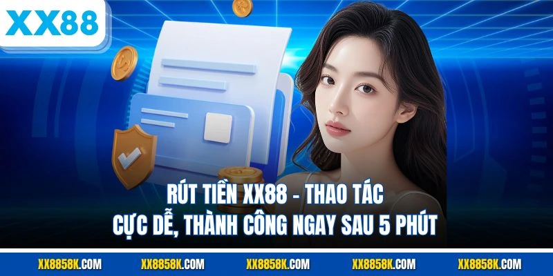 Rút tiền xx88