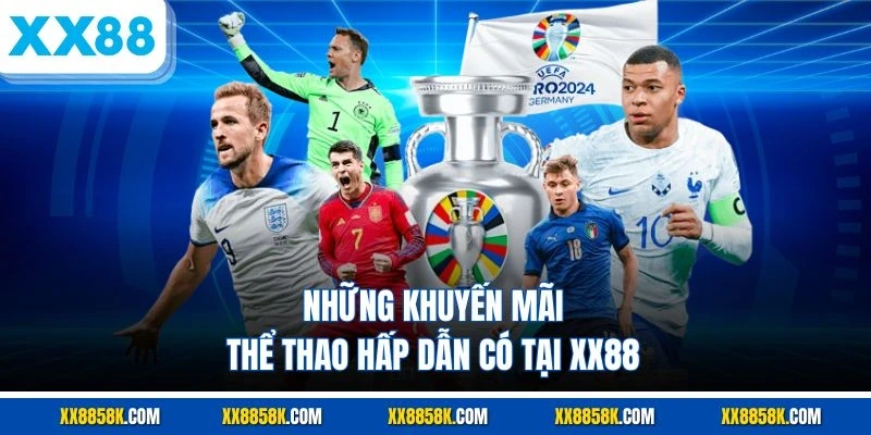 Những khuyến mãi thể thao hấp dẫn có tại XX88